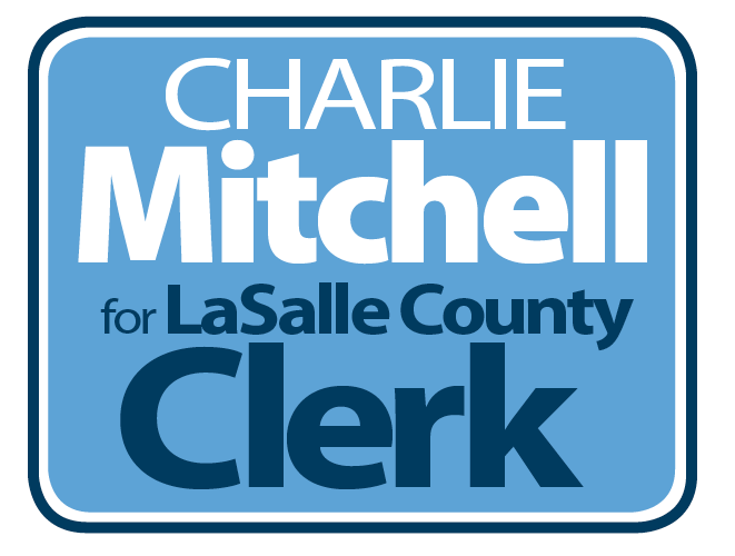 Charlie Mitchell for LaSalle County Clerk